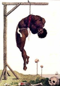 A Negro Hung Alive by the Ribs to a Gallows